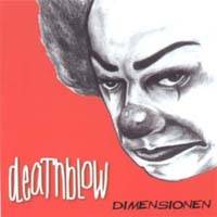 Deathblow (GER) : Dimensionen